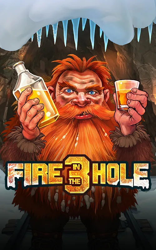 Fire in the Hole 3 at Bet Reels Casino